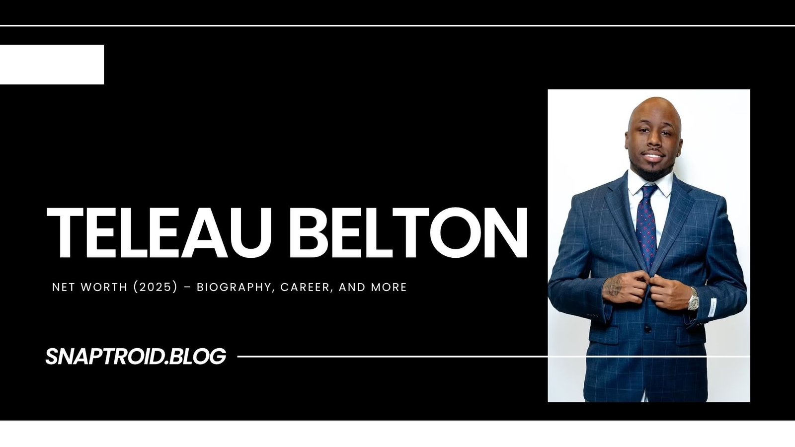 Teleau Belton Net Worth