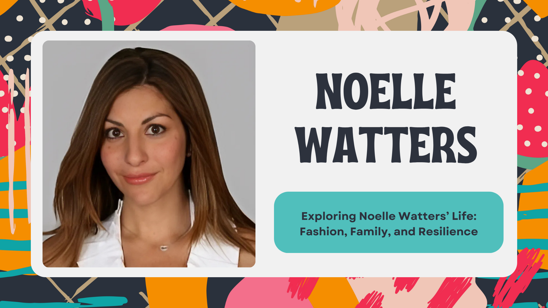 noelle watters